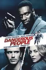 Autres Films - Dangerous people