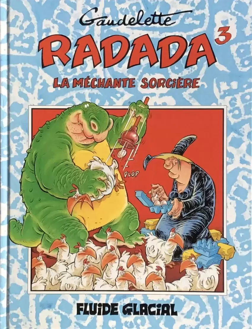 Radada la méchante sorcière - Tome 3