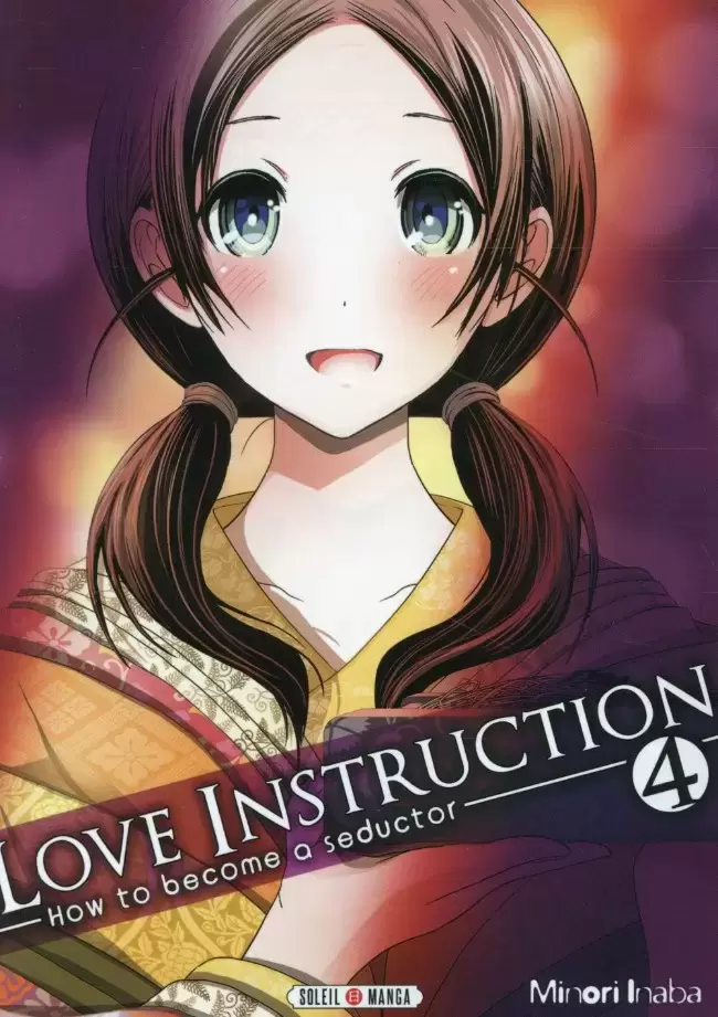 Love Instruction - How to become a seductor - Volume 4