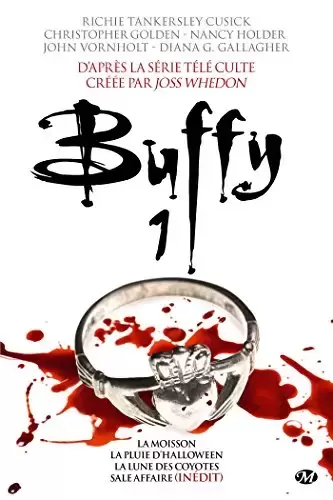 Buffy contre les Vampires - Romans - Buffy Intégrale 1