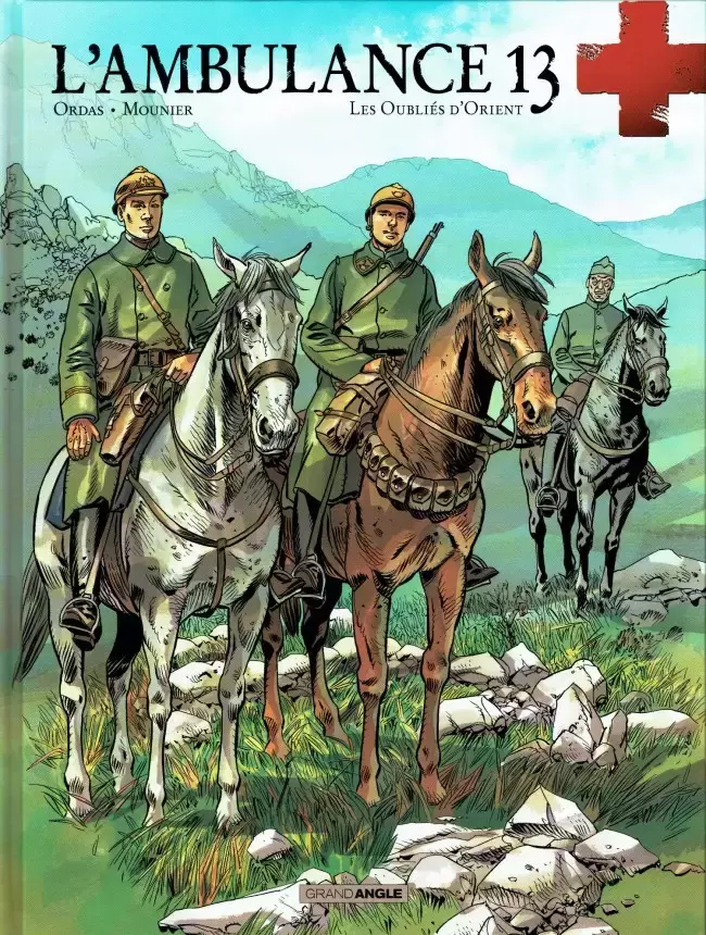 L\'ambulance 13 - Les Oubliés d\'Orient