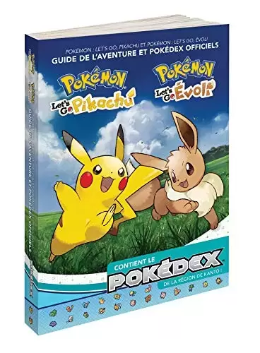 Guides Jeux Vidéos - Pokemon - Let\'S Go Pikachu & Let\'S Go Evoli - Guide de l\'aventure et Pokédex officiel