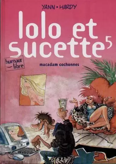 Lolo & Sucette - Macadam cochonnes
