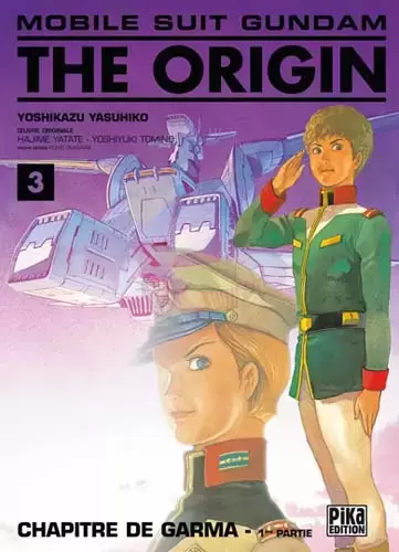 Mobile Suit Gundam - The Origin - Chapitre de Garma - 1re partie