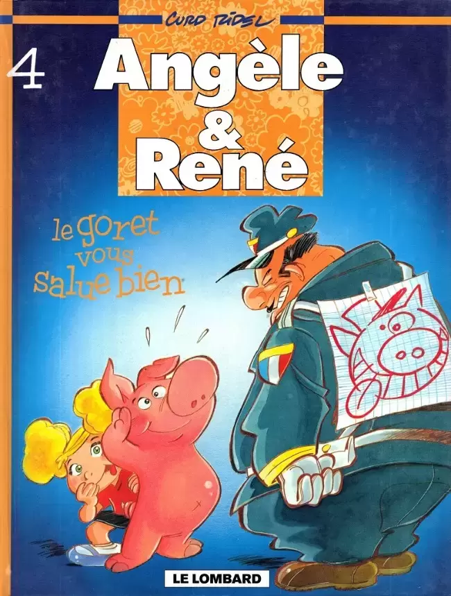 Angèle & René - Le goret vous salue bien