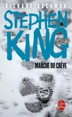 Stephen King - Marche ou crève