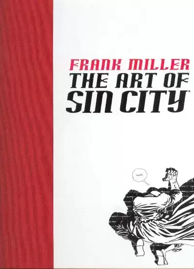 Sin City - The Art of Sin City
