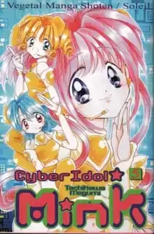 Cyber Idol Mink - Tome 5