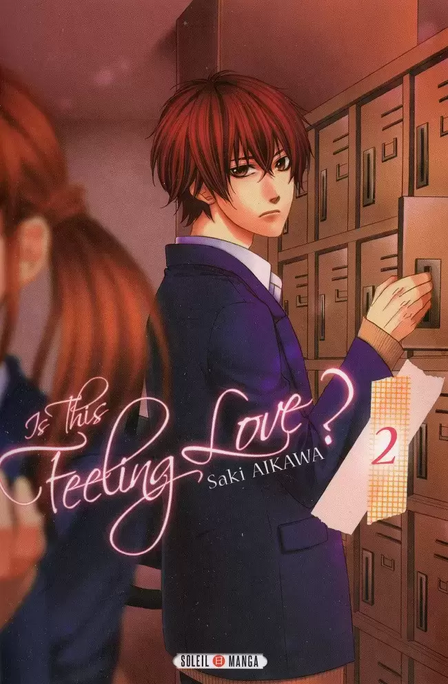 Is this feeling Love ? - Tome 2