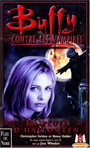 Buffy contre les Vampires - Romans - La pluie d\'Halloween