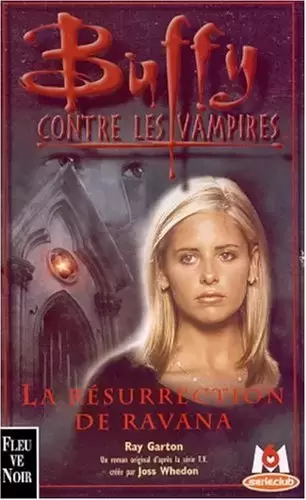 Buffy contre les Vampires - Romans - La Résurrection de Ravana