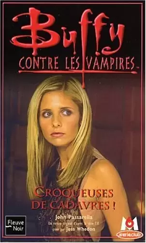 Buffy contre les Vampires - Romans - Croqueuses de cadavres