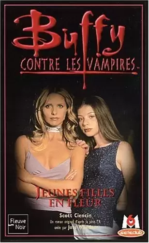 Buffy contre les Vampires - Romans - Jeunes filles en fleur