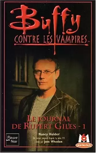 Buffy contre les Vampires - Romans - Le Journal de Rupert Giles