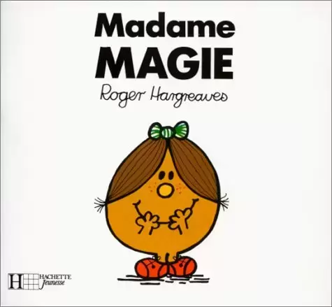 Classiques Monsieur Madame - Madame Magie