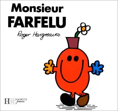 Classiques Monsieur Madame - Monsieur Farfelu