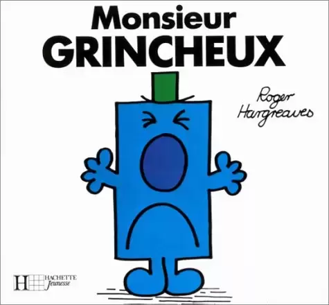 Classiques Monsieur Madame - Monsieur Grincheux