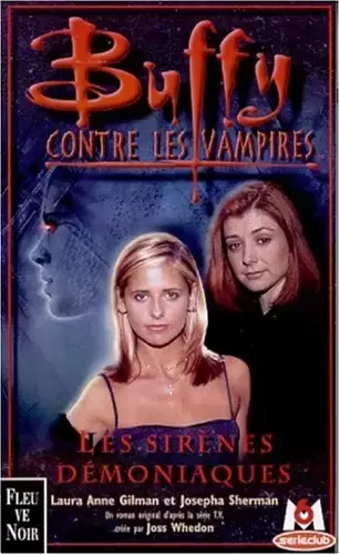 Buffy contre les Vampires - Romans - Sirènes démoniaques