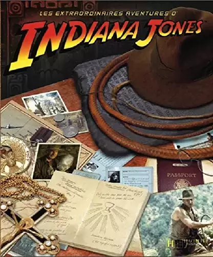 Beaux livres Cinéma / Séries TV - Les extraordinaires aventures d\'Indiana Jones