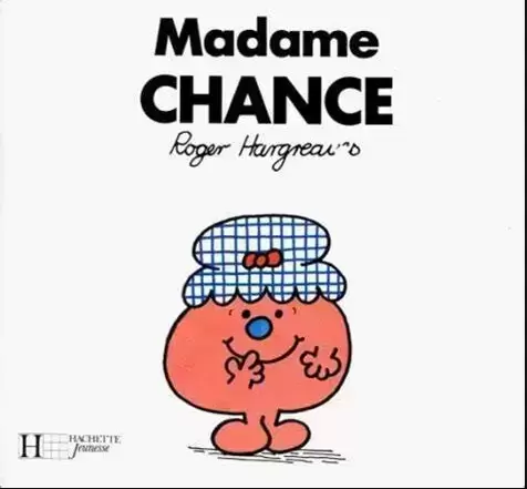 Classiques Monsieur Madame - Madame Chance