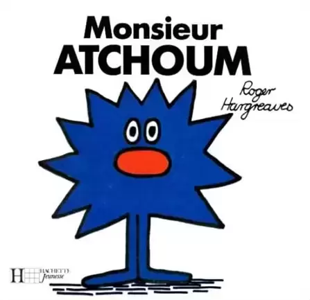 Classiques Monsieur Madame - Monsieur Atchoum
