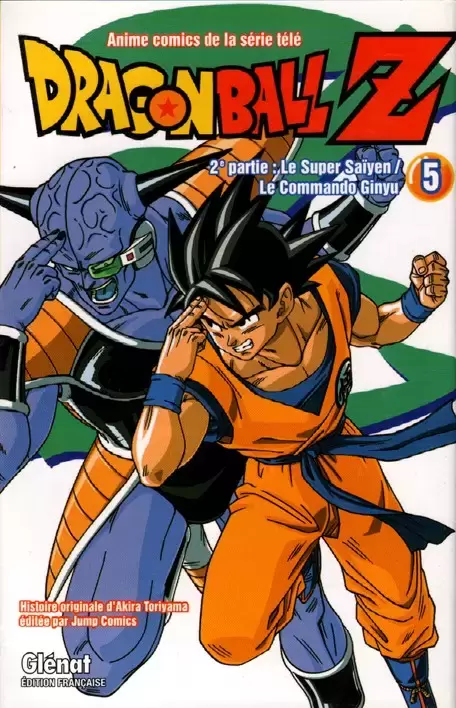 Dragon Ball Z Anime Comics - 2e partie : Le Super Saïyen / Le Commando Ginyu 5