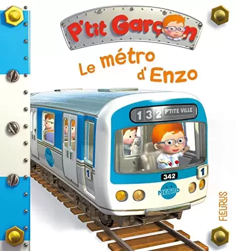 Collection P\'tit Garçon - Le métro d\'Enzo