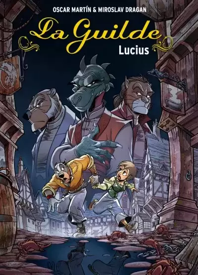 La Guilde - Lucius