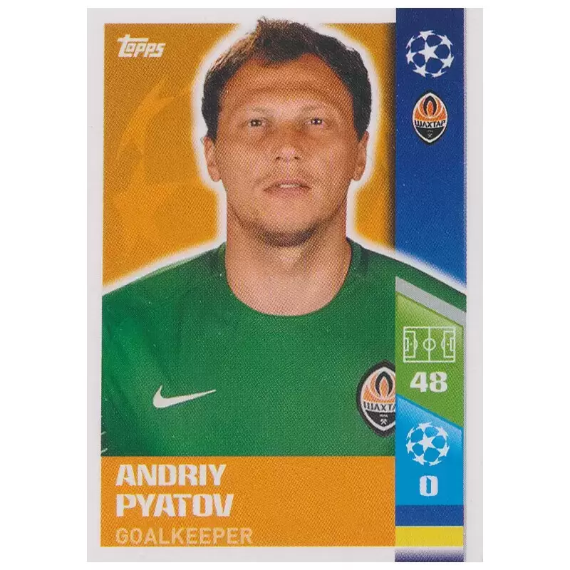 UEFA Champions League 2017/18 - Andriy Pyatov - FC Shakhtar Donetsk
