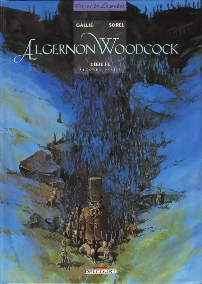 Algernon Woodcock - L\'œil Fé - seconde partie