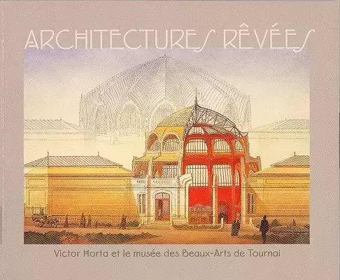 François Schuiten - Architectures rêvées