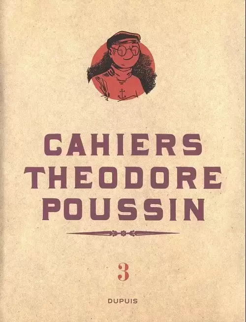 Théodore Poussin - Cahiers Théodore Poussin 3