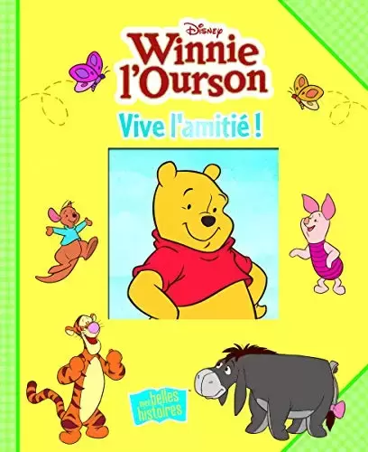Winnie l\'Ourson - Vive l\'amitié