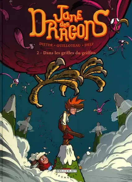 Jane des Dragons - Dans les griffes du griffon