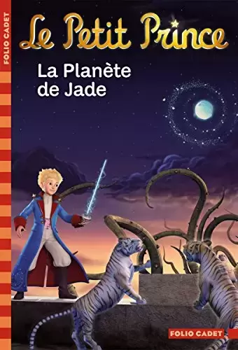 Le Petit Prince - Folio Cadet - La Planète de Jade