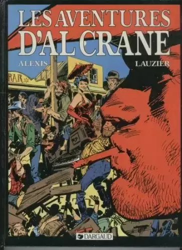 Al Crane - Les aventures d\'Al Crane