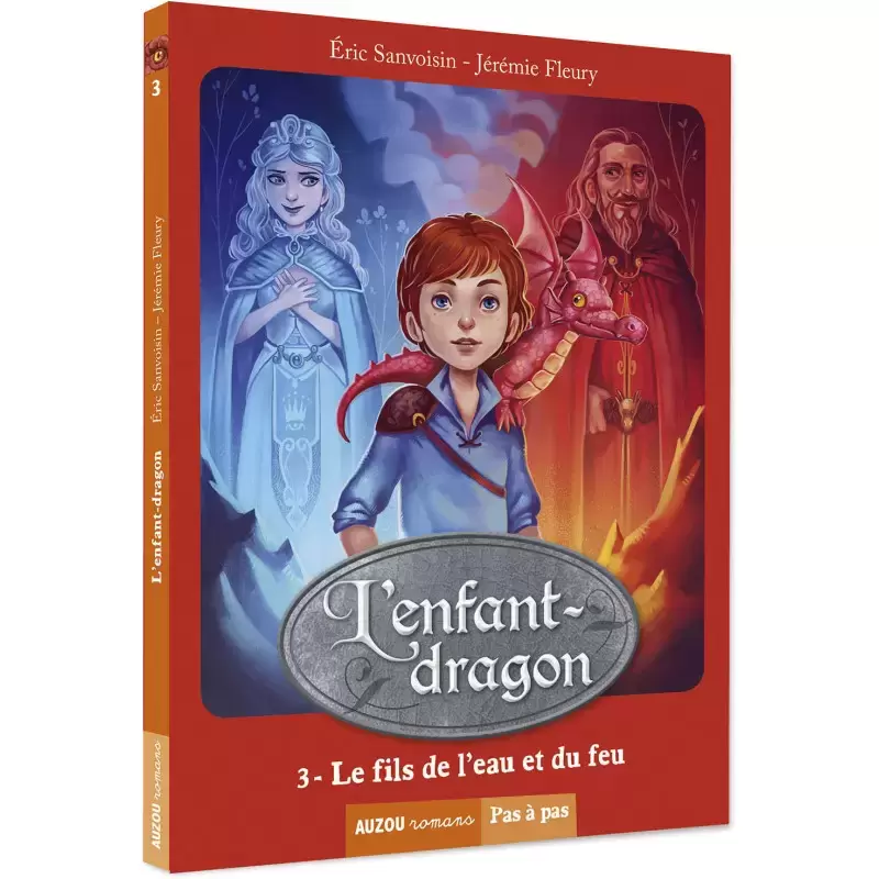 L\'enfant dragon - Le fils de l\'eau et du feu