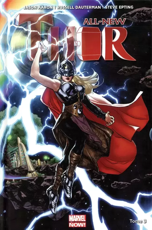 All-New Thor - La Guerre Asgard / Shi\'ars