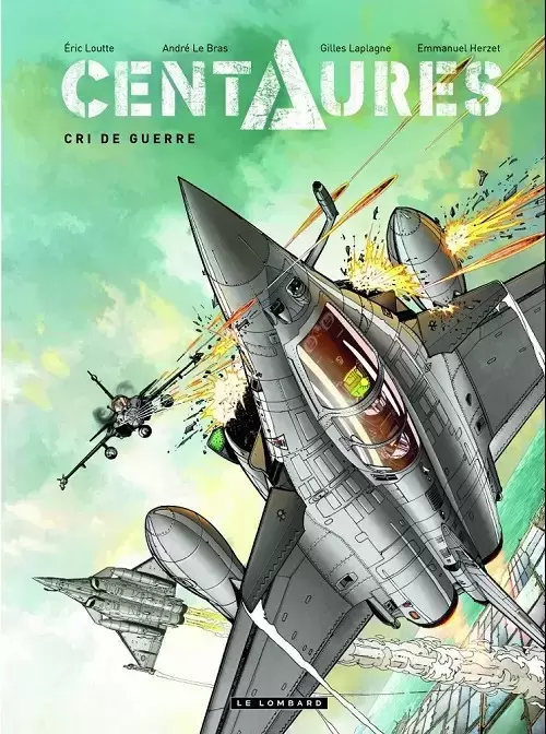 Centaures - Cri de guerre