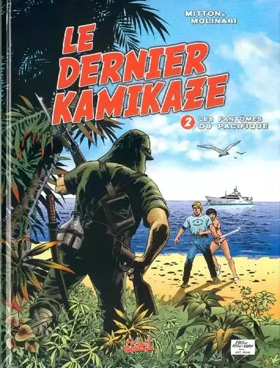 Le Dernier Kamikaze - Les Fantômes du Pacifique
