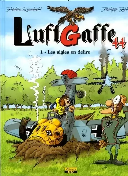 Luftgaffe 44 - Les aigles en délire