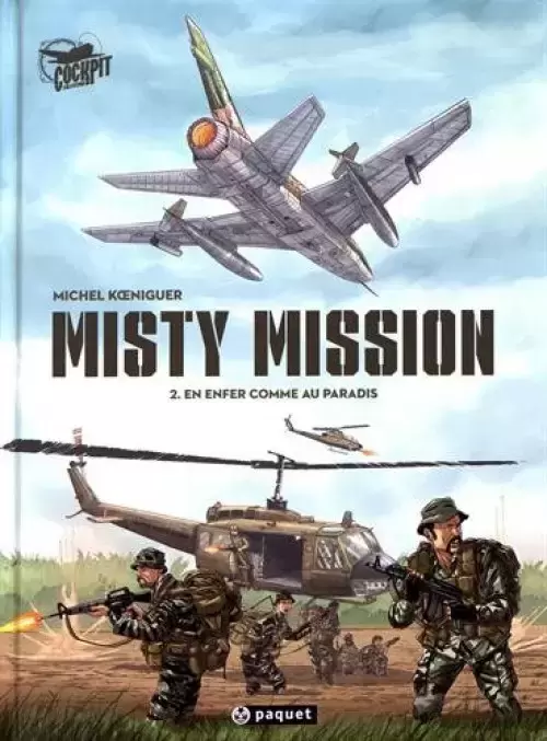 Misty Mission - En enfer comme au paradis