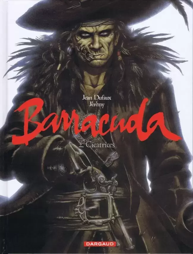 Barracuda - Jérémy - Cicatrices