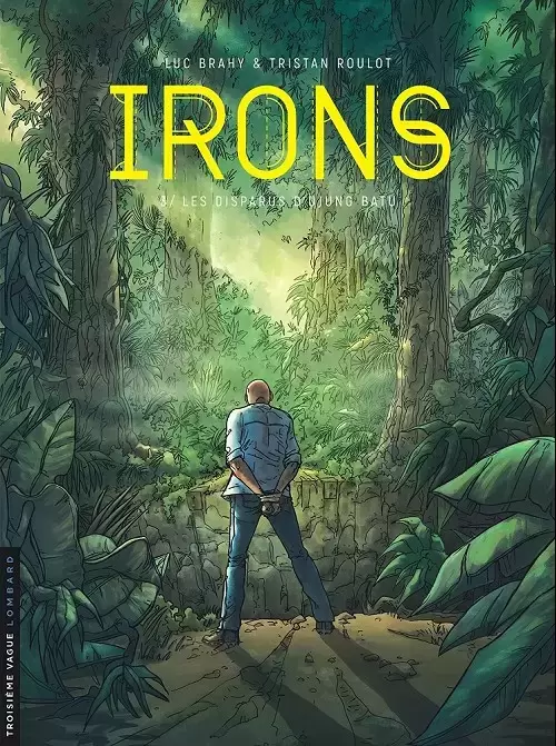 Irons - Les disparus d\'Ujung Batu