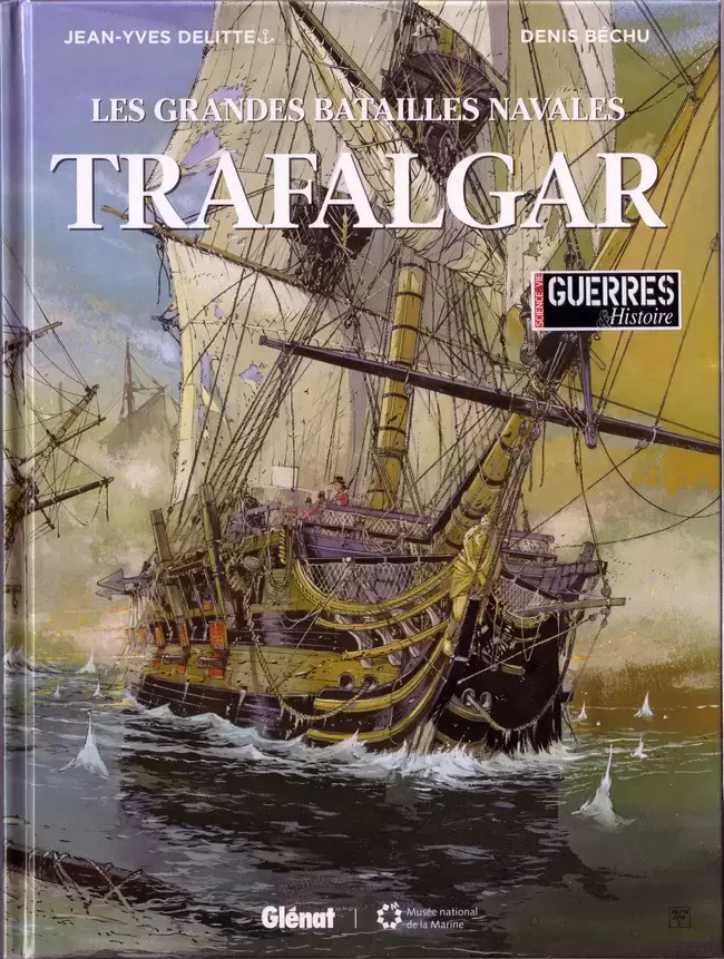 Les grandes batailles navales - Trafalgar