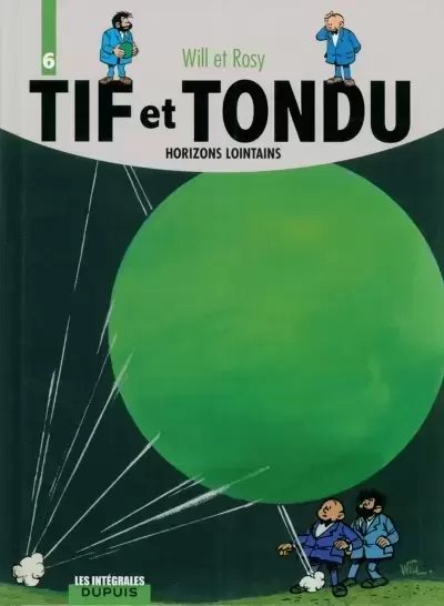 Tif et Tondu - Intégrale - Horizons lointains