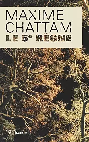 Maxime Chattam - Le 5ème Règne