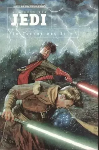 Star Wars - Légendes des Jedi - La Guerre des Sith