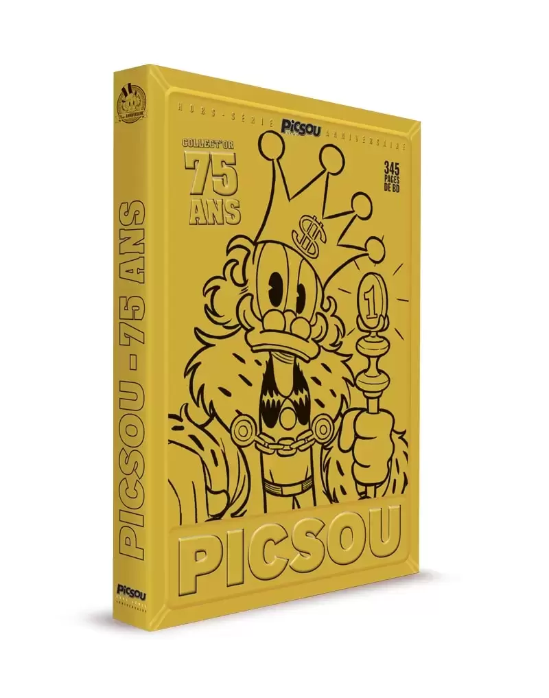 Picsou Magazine - Picsou Magazine - Collect\'Or 75 ans - Hors-Série Anniversaire
