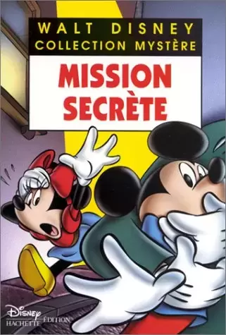 Walt Disney - Collection Mystère - Mission secrète